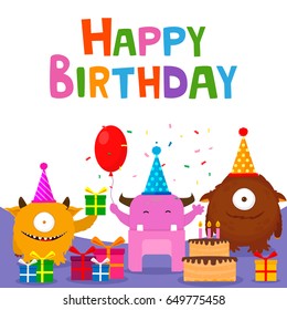 Three Cute Monsters Greet Happy Birthday. Vector Illustration. Flat Design.
