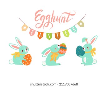 Three cute rabbits hold Easter eggs in their paws and sit under a garland with flags. Egg Hunt easter inscription.