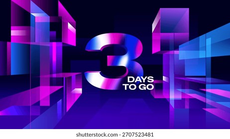 Tres días para ir - Diseño futurista de cuenta regresiva de neón 3D para teasers de eventos, publicaciones en redes sociales y promociones digitales