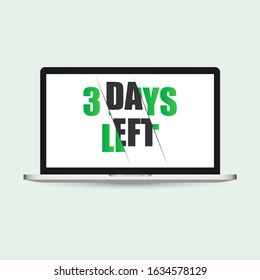 Three days to go on display laptop. No of days left to go badges. Vector typographic design of 3