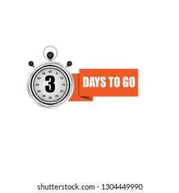 Three days to go sign.