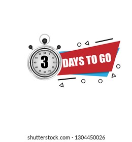Three days to go sign.