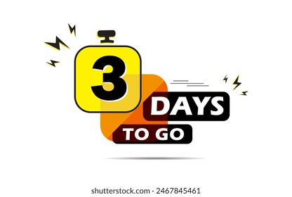 Three days to go vector design. 3 day to go design concept. 3 countdown left day logo icon, count time sale lable, Three days left colorful vector illustration,