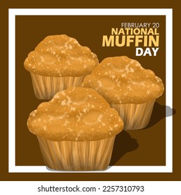 Tres deliciosos magdalenas de aspecto con texto en negrita y marco con fondo marrón oscuro para celebrar el Día Nacional del Muffin el 20 de febrero