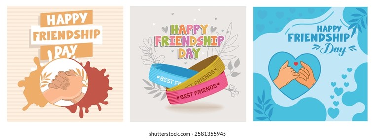 Three designs to commemorate Friendship Day. Featuring a handshake icon, bracelets and decorative elements symbolizing bonds, loyalty and friendship. Friendship Day concept.