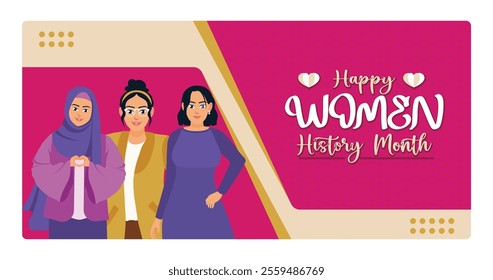 Three different women stand together to celebrate Women's History Month. Demonstrate unity, empowerment, and inclusiveness. Women's History Month concept. Flat vector illustration.