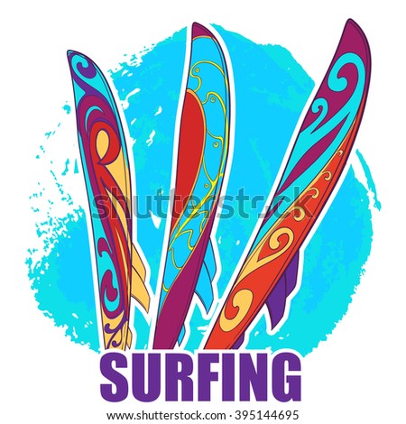 Three differently decorated colorful surfing boards isolated on a grunge background with watercolor spot. EPS10 vector illustration.