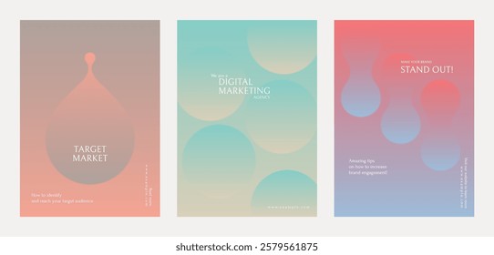 Three digital marketing posters with pastel gradients. Keywords: digital marketing, target market, stand out. Soft colors enhance the marketing theme. Gradient pastel marketing template vector set.