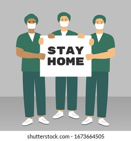 Three doctors in face masks with paper. Stay home. Stop the Coronavirus, Covid-19. Vector flat illustration.