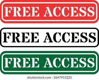 Three free access signs in red black and green colors