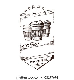 Three Hand Drawn Coffee Take Away Vector Illustration. Three Coffee Take Away Vintage Logo.