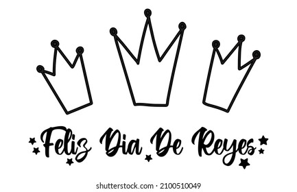 Three hand drawn crown icon for Three Kings Day, Epiphany feast day.  Feliz Dia De Reyes - Happy Day of kings - Spanish translation. Cute black and white greeting card.