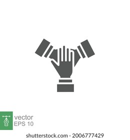 Three Hands Support Each Other. Team Hands Together Icon. Business Concept. Teamwork Partnership. Solid, Simple Pictogram Stroke. Vector Illustration Design On White Background EPS10