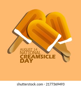 Three ice cream popsicles with orange flavor with bold text on orange background. National Creamsicle Day August 14
