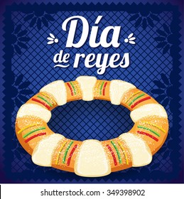 Three Kings Day - Copy Space - Rosca De Reyes Mexicana