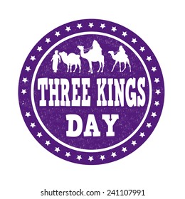 Three Kings Day grunge rubber stamp on white background, vector illustration