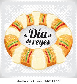 Three Kings Day - Rosca de Reyes Mexicana