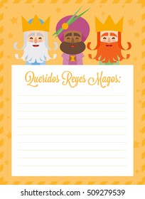 The three kings of orient. Funny vectorized letter. Dear wise men written in Spanish