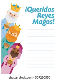 The three kings of orient. Funny vectorized letter. Dear wise men written in Spanish