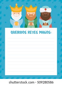 The three kings of orient. Funny vectorized letter. Dear wise men written in Spanish