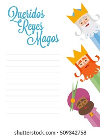 The three kings of orient. Funny vectorized letter. Dear wise men written in Spanish