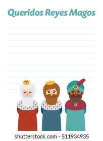 The three kings of orient. Funny vectorized letter. Dear wise men written in Spanish