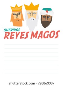 The three kings of orient. Funny vectorized letter. Dear wise men written in Spanish