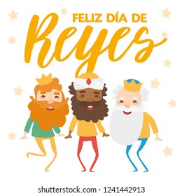 The three kings of orient, Melchior, Gaspard and Balthazar, on a white background. Christmas vectors. Happy Epiphany written in Spanish