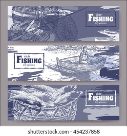 Three landscape banners with fishing related sketches. Features fishing gear, fisherman in boat, fish in basket. Vector Illustration.