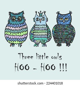 Three little cute owls, hand drawn sketch, owl pattern for cover design, textile, different projects.