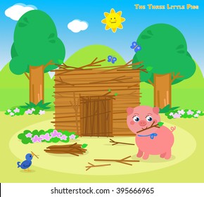 The three little pigs: second piglet builds a sticks house