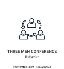 Three men conference outline vector icon. Thin line black three men conference icon, flat vector simple element illustration from editable behavior concept isolated stroke on white background
