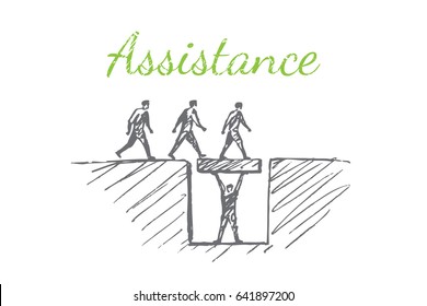 The three men are moving forward. One man is holding a step. Vector business concept illustration. Hand drawn sketch. Lettering assistance.