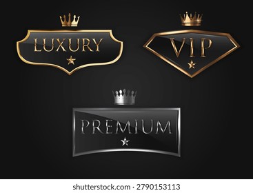Three metallic luxury, VIP and premium badges with crowns shown in glossy style on dark background, symbolizing exclusivity and high status. Vector illustration