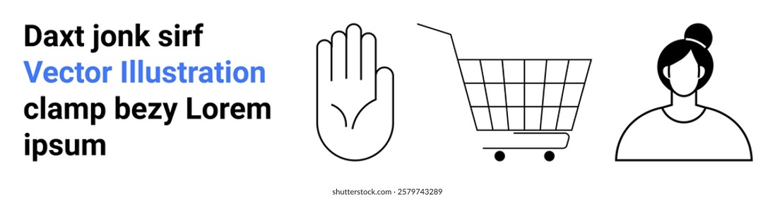 Three minimal black and white icons show a hand, a shopping cart, and a woman. Ideal for web design, e-commerce, fashion, digital interfaces, and modern aesthetics. Banner for landing page