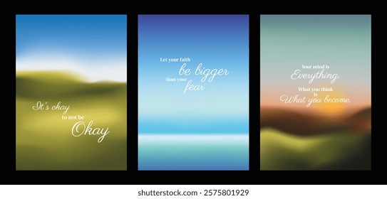 Three motivational posters with blurred landscapes. Inspirational quotes on overcoming fear and embracing positivity. Uplifting and calming designs. Motivational quote poster template vectors.