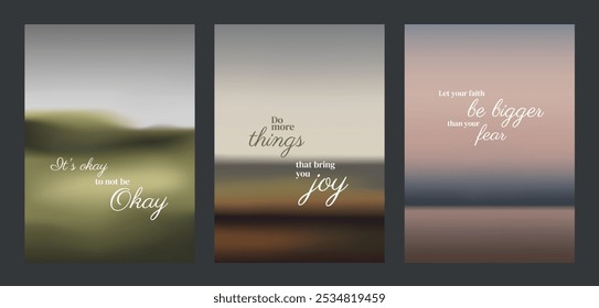 Three motivational posters with quotes. Inspirational quotes. Encouraging words for positivity and motivation. Uplifting and positive messages. Aesthetic inspirational quote poster template vectors.