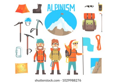 Three Mountaineers And Mountaineering Equipment Set Of Alpinism And Alpinist Tools Vector Illustrations