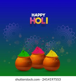 Three Mud Pots Full Of Dry Colors (Gulal) against Bokeh  Effect Mandala Blue and Green Background for Happy Holi Celebration Card Or Poster Design.