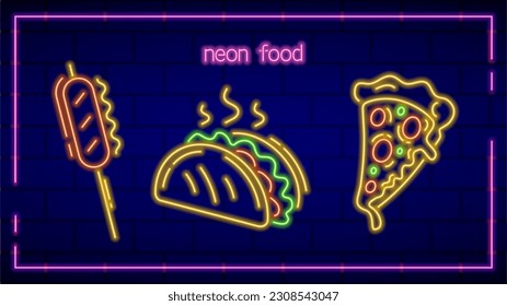 Three neon food icons with tacos, grill sausage and pizza, glowing signs, illuminated vector design decorations.