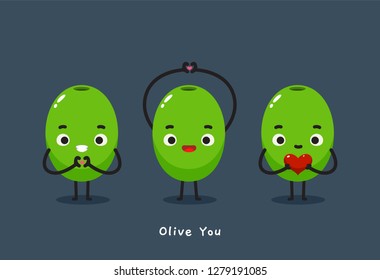 three olive with text "Olive you"