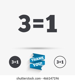 Three for one sign icon. Take three pay for one sale button. 3 equals 1. Flat icons. Buttons with icons. Thank you ribbon. Vector