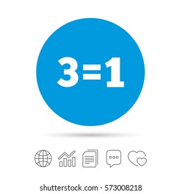 Three for one sign icon. Take three pay for one sale button. 3 equals 1. Copy files, chat speech bubble and chart web icons. Vector