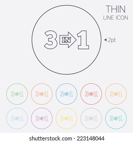 Three in one suite sign icon. 3 in 1 symbol with arrow. Thin line circle web icons with outline. Vector