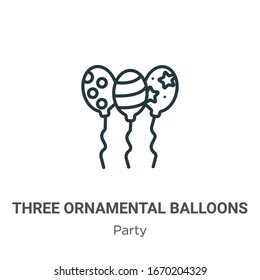 Three ornamental balloons outline vector icon. Thin line black three ornamental balloons icon, flat vector simple element illustration from editable party concept isolated stroke on white background