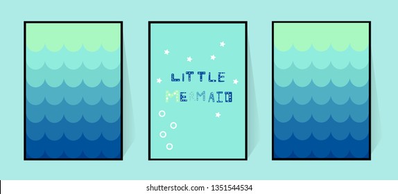 Three posters with a mermaid gradient blue tail. Wall decoration in the nursery or bathroom for girls. Funny inscription in cartoon style. Vector illustration of fish skin background.