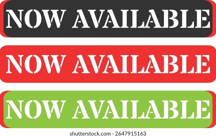 Three rectangular buttons announcing availability in different colors
