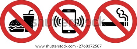 Three red circular prohibition signs clearly indicate restrictions against eating, using mobile phones, and smoking.