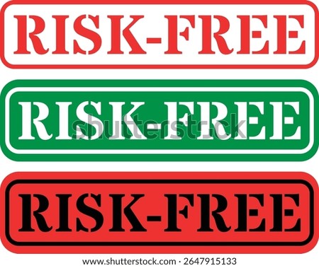 Three risk free labels in red and green color variations