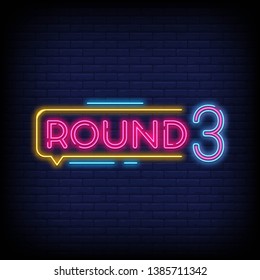 Three Round is a neon sign vector with a Brick Wall Background neon symbol design element Illustration neon bright  light banner. Vector Illustration